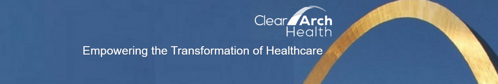 Clear Arch Health_Empowering the Transformation of Healthcare