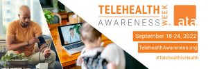 Telehealth Awareness Week 2022